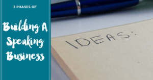 phases of running a speaking business
