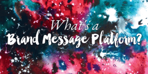 brand messaging platform